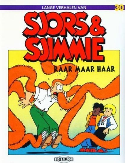 Afbeelding van Sjors sjimmie #30 - Raar maar haar - Tweedehands (BIG BALLOON, zachte kaft)