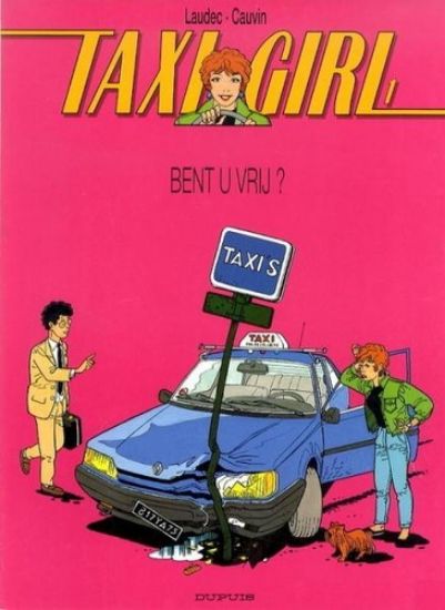 Afbeelding van Taxi girl #1 - Bent u vrij - Tweedehands (DUPUIS, zachte kaft)