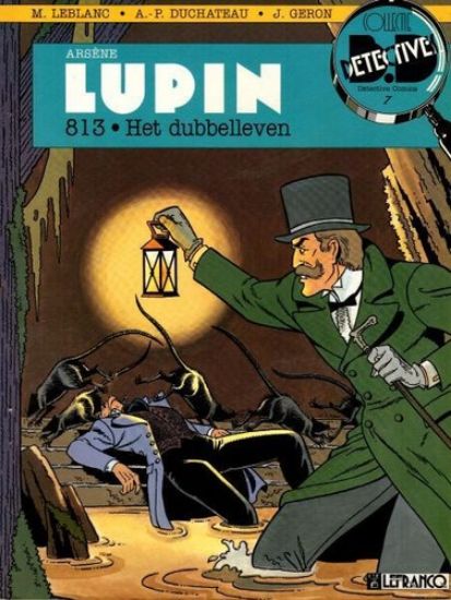 Afbeelding van Collectie detective #7 - Arsene lupin 813. dubbelleven - Tweedehands (LEFRANCQ, zachte kaft)
