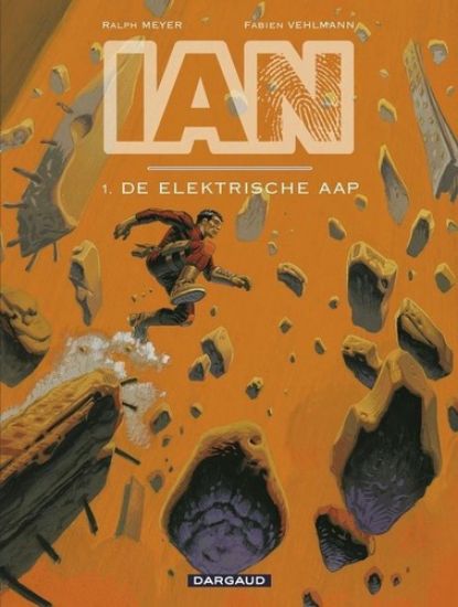 Afbeelding van Ian #1 - Elektrische aap - Tweedehands (DARGAUD, zachte kaft)