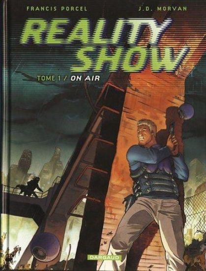 Afbeelding van Reality show #1 - On air - Tweedehands (DARGAUD, zachte kaft)