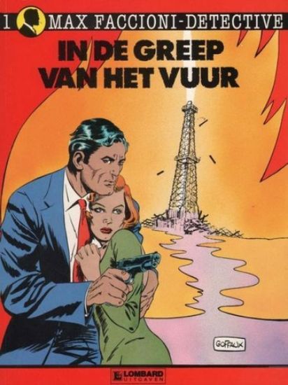 Afbeelding van Max faccioni #1 - In de greep van het vuur - Tweedehands (LOMBARD, zachte kaft)