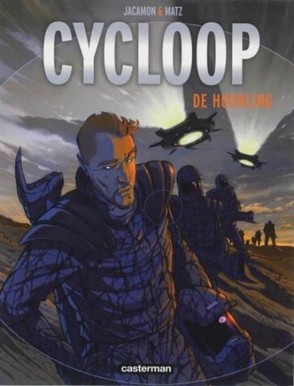 Afbeelding van Cycloop #1 - Huurling - Tweedehands (CASTERMAN, zachte kaft)