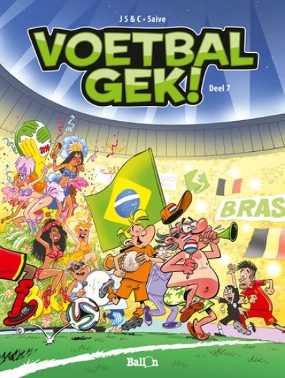 Afbeelding van Voetbalgek #7 - Voetbalgek - deel 7 (BALLON, zachte kaft)
