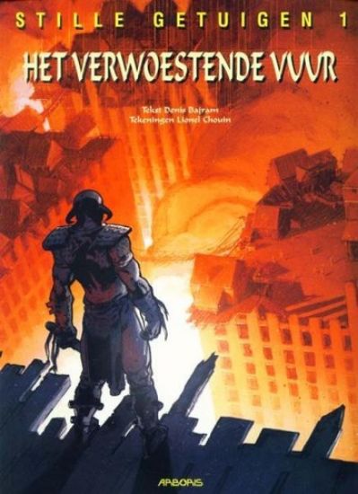 Afbeelding van Stille getuigen #1 - Verwoestende vuur (ARBORIS, zachte kaft)