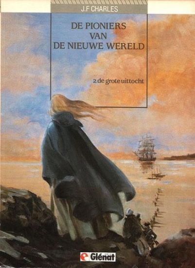 Afbeelding van Pioniers nieuwe wereld #2 - Grote uittocht - Tweedehands (GLENAT, zachte kaft)