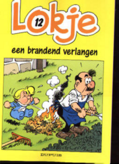 Afbeelding van Lokje #12 - Brandend verlangen - Tweedehands (DUPUIS, zachte kaft)