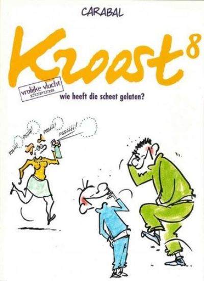 Afbeelding van Kroost #8 - Wie heeft die scheet gelat - Tweedehands (DUPUIS, zachte kaft)