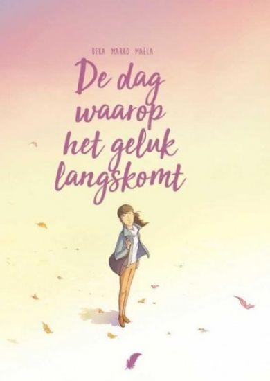 Afbeelding van De dag waarop... #6 - Dag waarop het geluk langskomt (DAEDALUS, harde kaft)