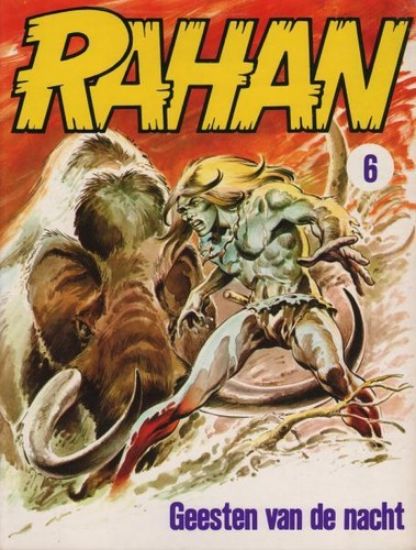 Afbeelding van Rahan #6 - Geesten van de nacht - Tweedehands (PANDA, zachte kaft)