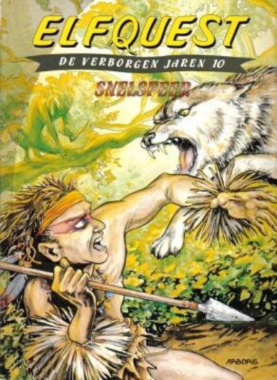 Afbeelding van Elfquest verborgen jaren #10 - Snelspeer (ARBORIS, zachte kaft)