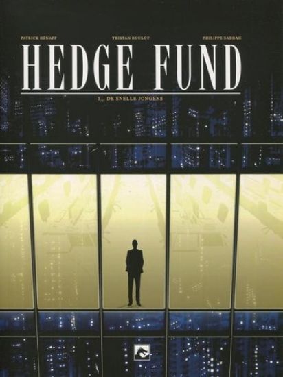 Afbeelding van Hedge fund nederlands #1 - Snelle jongens - Tweedehands (DARK DRAGON BOOKS, zachte kaft)
