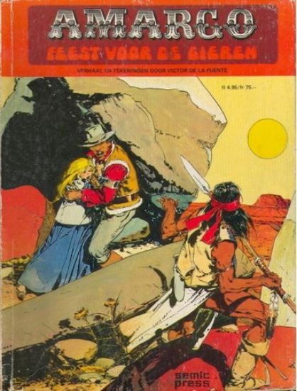 Afbeelding van Amarco - Feest voor de gieren - Tweedehands (SEMIC PRESS, zachte kaft)