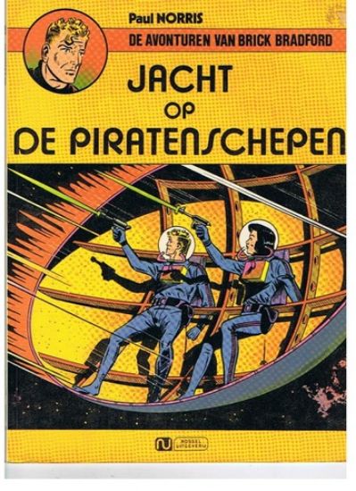 Afbeelding van Brick bradford #2 - Jacht op de piratenschepen - Tweedehands (ROSSEL, zachte kaft)
