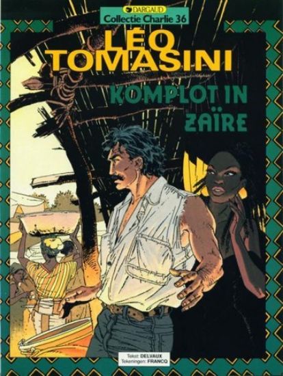 Afbeelding van Collectie charlie #36 - Leo tomasini komplot in zaire (DARGAUD, zachte kaft)