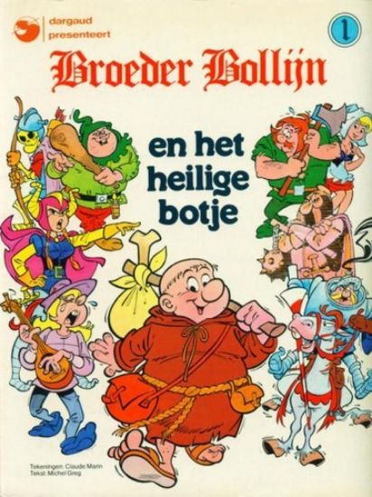 Afbeelding van Broeder bollijn #1 - Heilige botje - Tweedehands (DARGAUD, zachte kaft)