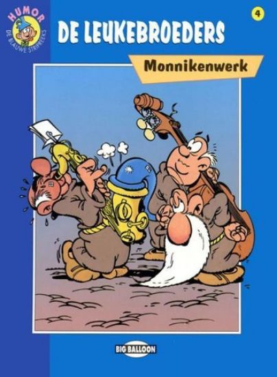 Afbeelding van Leukebroeders #4 -  monnikenwerk - Tweedehands (BIG BALLOON, zachte kaft)
