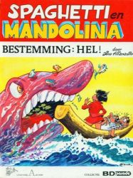 Afbeeldingen van Spaghetti #2 - Bestemming : hel - Tweedehands
