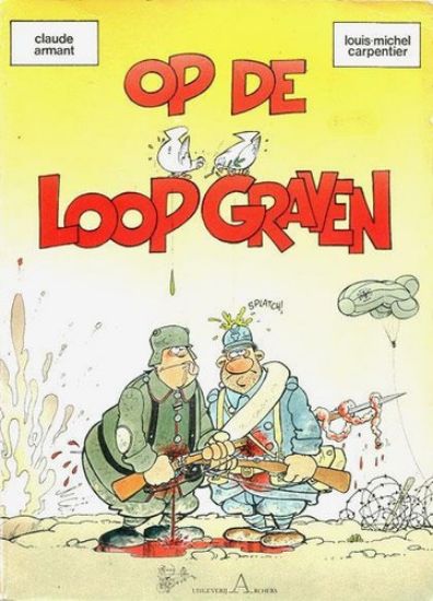 Afbeelding van Op de loopgraven - Tweedehands (ARCHERS, zachte kaft)