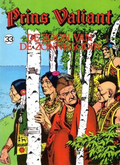 Afbeelding van Prins valiant #33 - Zoon van de zonnegodin - Tweedehands (JUNIORPRESS, zachte kaft)