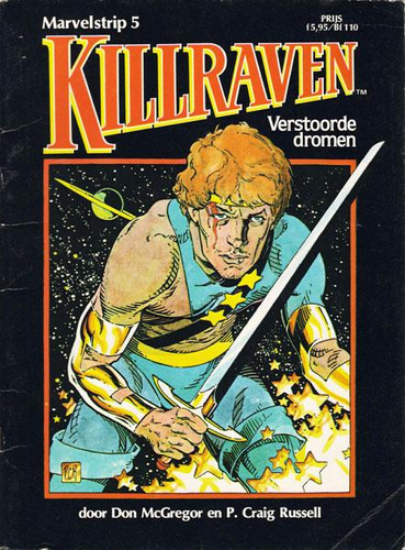 Afbeelding van Marvelstrip #5 - Killraven verstoorde drome - Tweedehands (JUNIORPRESS, zachte kaft)