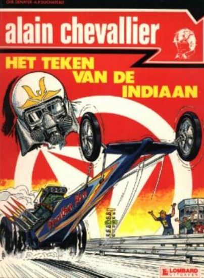 Afbeelding van Alain chevallier #7 - Teken van de indiaan - Tweedehands (LOMBARD, zachte kaft)