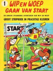 Afbeeldingen van Wip en woep #1 - Wip en woep gaan van start - Tweedehands