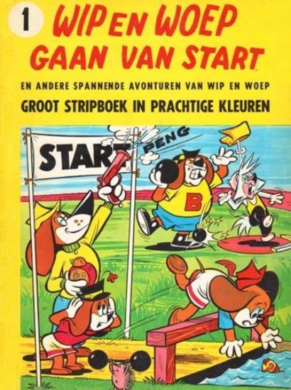 Afbeelding van Wip en woep #1 - Wip en woep gaan van start - Tweedehands (NOOITGEDACHT UITGEVERIJ, zachte kaft)