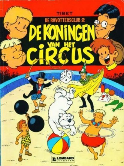 Afbeelding van Ravottersclub #2 - Koningen van het circus (LOMBARD, zachte kaft)