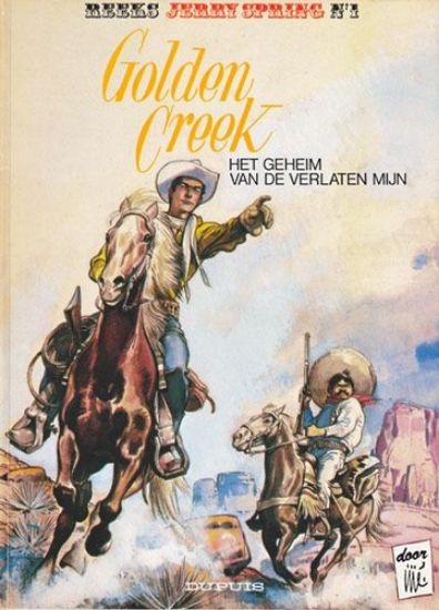 Afbeelding van Jerry spring #1 - Golden creek geheim van de verlaten mijn - Tweedehands (DUPUIS, zachte kaft)