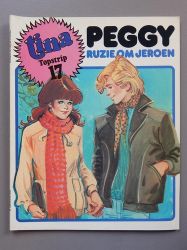 Afbeeldingen van Tina #17 - Peggy ruzie om jeroen - Tweedehands