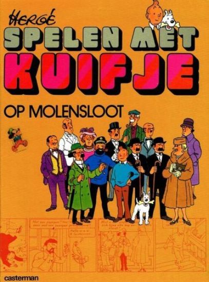 Afbeelding van Spelen met kuifje - Op molensloot - Tweedehands (CASTERMAN, harde kaft)