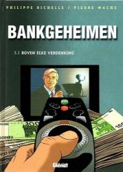 Afbeeldingen van Bankgeheimen - 3.1 boven elke verdenking - Tweedehands