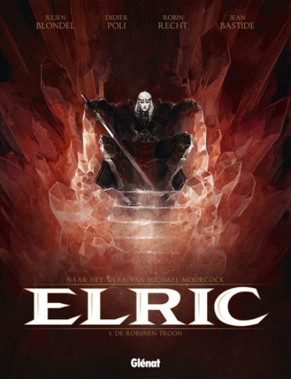 Afbeelding van Elric #1 - Robijnen troon - Tweedehands (GLENAT, harde kaft)