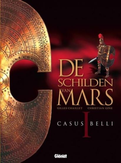 Afbeelding van Schilden van mars #1 - Casus belli (GLENAT, harde kaft)
