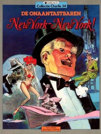 Afbeelding van Collectie charlie #34 - Onaantastbaren : new york new york - Tweedehands (DARGAUD, zachte kaft)