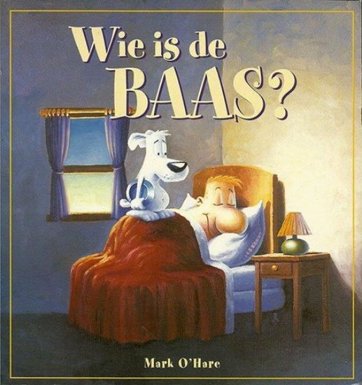 Afbeelding van Wie is de baas #1 (BIG BALLOON, zachte kaft)