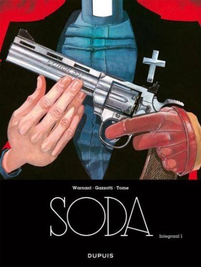 Afbeelding van Soda #1 - Soda integraal 1 (DUPUIS, harde kaft)