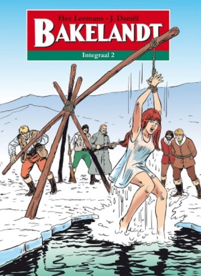 Afbeelding van Bakelandt #2 - Bakelandt integraal 2 (SAGA, harde kaft)