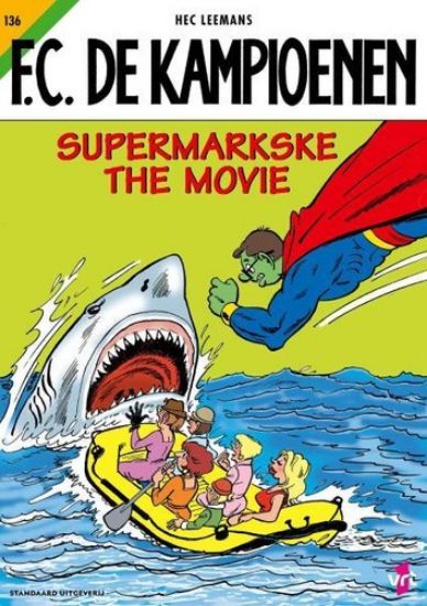 Afbeelding van Fc kampioenen #136 - Supermarkske the movie (STANDAARD, zachte kaft)