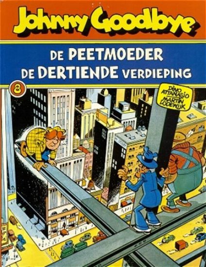 Afbeelding van Johnny goodbye #8 - Peetmoeder dertiende verdi - Tweedehands (UIT OBERON, zachte kaft)