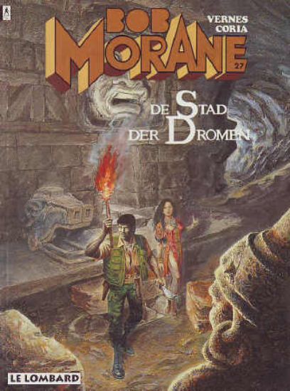 Afbeelding van Bob morane #27 - Stad der dromen - Tweedehands (LOMBARD, zachte kaft)