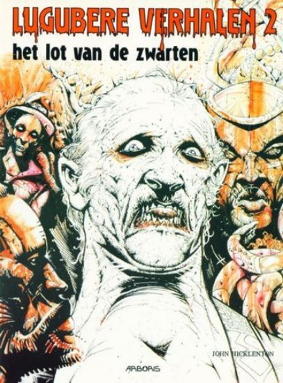 Afbeelding van Lugubere verhalen #2 - Lot van de zwarten - Tweedehands (ARBORIS, zachte kaft)