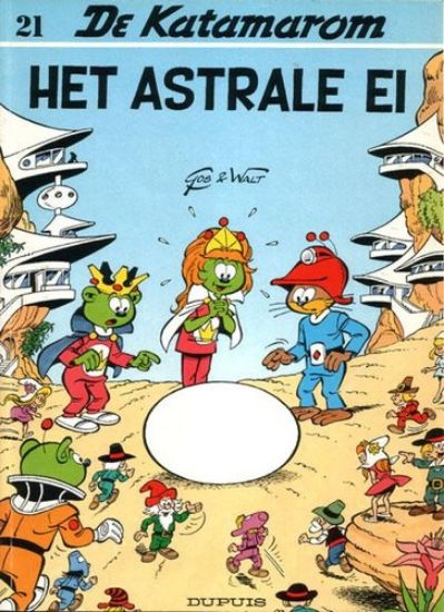 Afbeelding van Katamarom #21 - Astrale ei - Tweedehands (DUPUIS, zachte kaft)