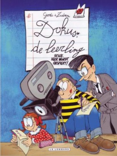 Afbeelding van Dokus de leerling #17 - Stilte hier wordt gespiekt (LOMBARD, zachte kaft)