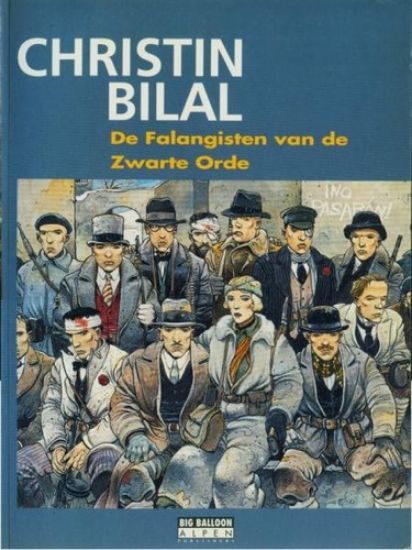 Afbeelding van Er was eens 'n voorbijganger #4 - Falangisten van de zwarte orde - Tweedehands (BIG BALLOON, zachte kaft)