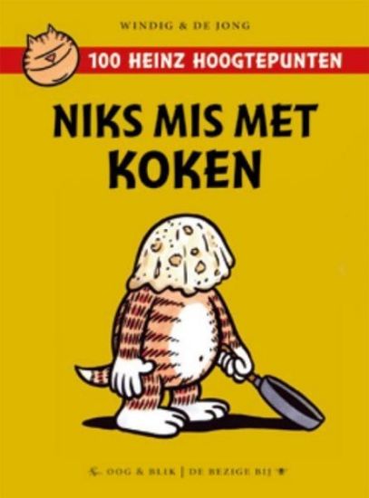Afbeelding van Heinz - Niks mis met koken (OOG BLIK, zachte kaft)