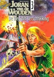 Afbeeldingen van Joran van de wouden #3 - Weg der verschrikking