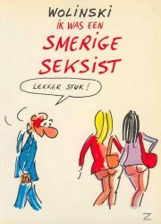 Afbeeldingen van Wolinski - Ik was een smerige seksist