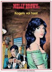 Afbeeldingen van Melly brown #2 - Kogels vol haat - Tweedehands (SPIEGEL, zachte kaft)